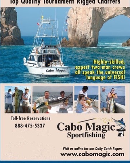 On a whim my husband Tommy Garcia and I created Cabo Magic Sportfishing in 1997 andofficially launched in 1999.